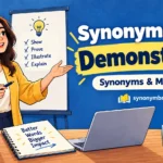 synonyms for demonstrate