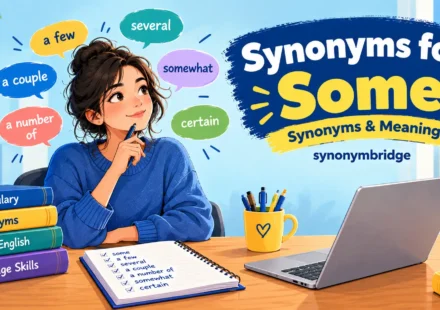 synonyms for some