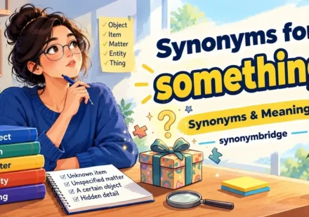 synonyms for something
